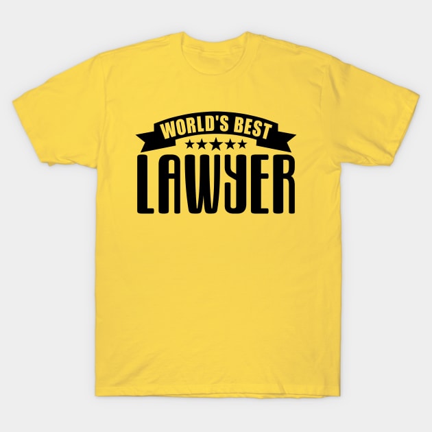 World's Best Lawyer T-Shirt by colorsplash